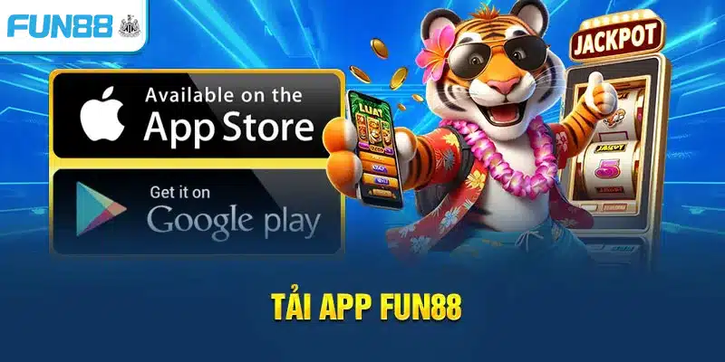 Hướng dẫn tải Fun88 App mobile cho Android, iOS